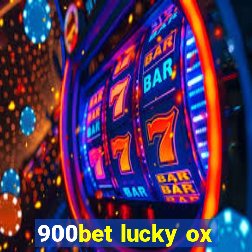 900bet lucky ox